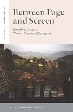 portada Between Page and Screen: Remaking Literature Through Cinema and Cyberspace (Verbal Arts: Studies in Poetics) 