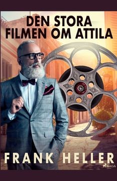 portada Den stora filmen om Attila (en Sueco)