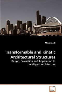 portada transformable and kinetic architectural structures (en Inglés)
