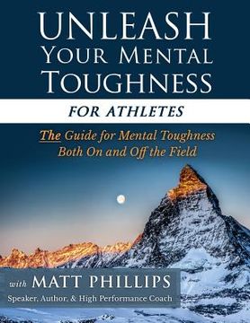 portada Unleash Your Mental Toughness (for Athletes) (en Inglés)