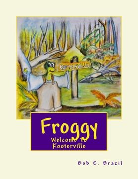 portada Froggy: Welcome To Kooterville (en Inglés)