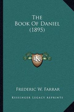 portada the book of daniel (1895) (in English)