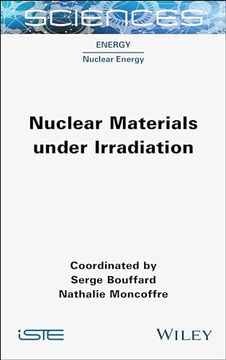 portada Nuclear Materials Under Irradiation (en Inglés)