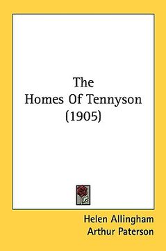 portada the homes of tennyson (1905) (en Inglés)