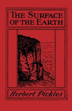 portada The Surface of the Earth: Elementary Physical and Economic Geography (en Inglés)