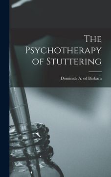 portada The Psychotherapy of Stuttering (en Inglés)