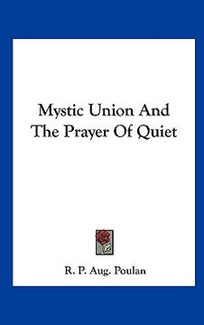 portada mystic union and the prayer of quiet