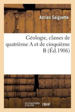 portada Géologie, Classes de Quatrième a Et de Cinquième B (en Francés)