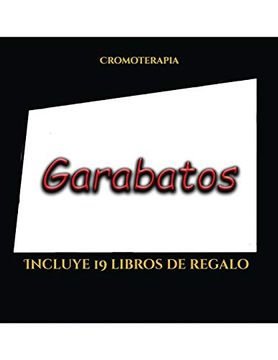 portada Cromoterapia (Garabatos): Este Libro Contiene 50 Láminas Para Colorear que se Pueden Usar Para Pintarlas, Enmarcarlas y (in Spanish)