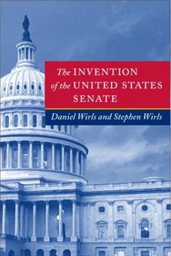 portada The Invention of the United States Senate 