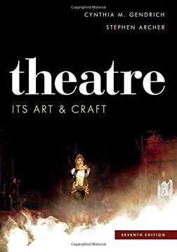 portada Theatre: Its Art and Craft
