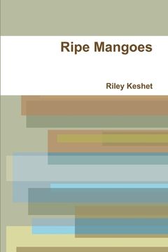 portada Ripe Mangoes (in English)