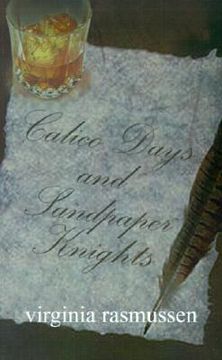 portada calico days and sandpaper knights (en Inglés)