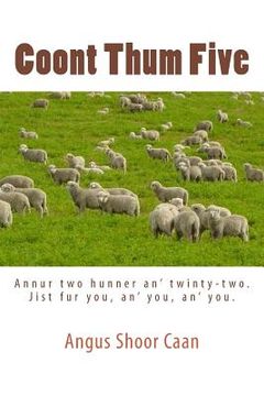 portada Coont Thum Five: Annur two hunner an' twinty-two. Jist fur you, an' you, an' you. (en Inglés)