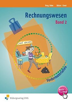 portada Rechnungswesen 2: Arbeitsmaterialien zur Individuellen Förderung - Band 2 Arbeitsbuch (en Alemán)