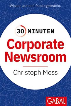 portada 30 Minuten Corporate Newsroom (en Alemán)
