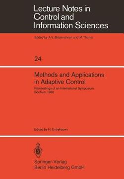 portada methods and applications in adaptive control: proceedings of an international symposium, bochum, 1980