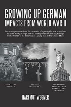 portada Growing up German: Impacts From World war ii (en Inglés)