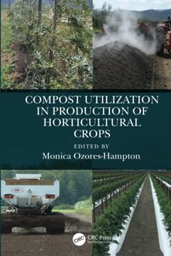 portada Compost Utilization in Production of Horticultural Crops 