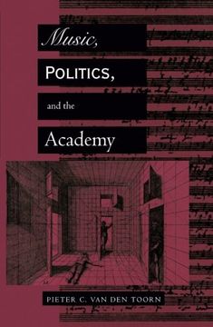 portada Music, Politics, and the Academy (en Inglés)