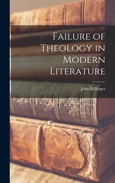 portada Failure of Theology in Modern Literature (in English)