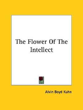 portada the flower of the intellect (en Inglés)