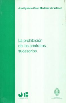 portada La Prohibicion de los Contratos Sucesorios (in Spanish)