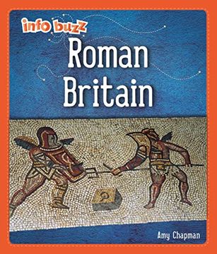 portada Info Buzz: Early Britons: Roman Britain (en Inglés)