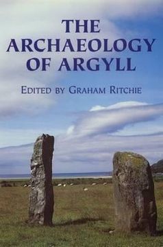portada the archaeology of argyll (en Inglés)