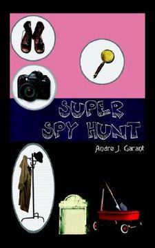 portada super spy hunt (en Inglés)