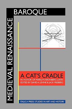 portada medieval renaissance baroque: a cat's cradle in honor of marilyn aronberg lavin (en Inglés)