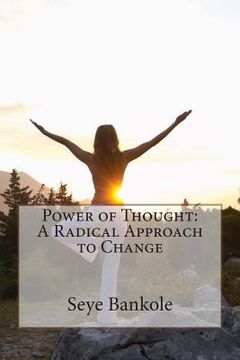 portada Power of Thought: A Radical Approach to Change