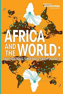 portada Africa and the World: Navigating Shifting Geopolitics (in English)