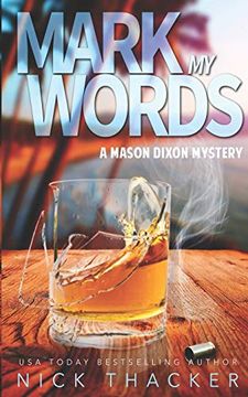 portada Mark my Words: A Mason Dixon Tropical Adventure Thriller (Mason Dixon Thrillers) 