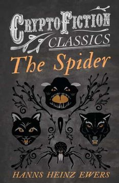 portada The Spider (Cryptofiction Classics - Weird Tales of Strange Creatures) (in English)
