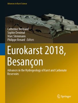 portada Eurokarst 2018, Besançon: Advances in the Hydrogeology of Karst and Carbonate Reservoirs (en Inglés)