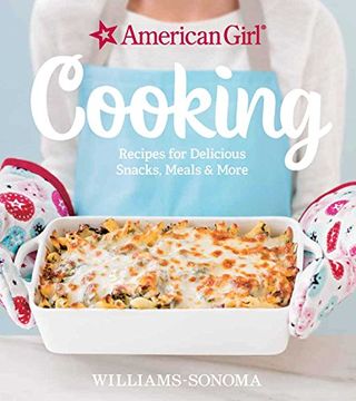 portada American Girl Cooking: Recipes for Delicious Snacks, Meals & More (en Inglés)