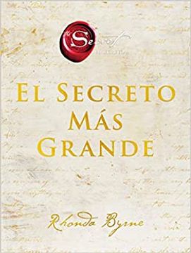 portada Greatest Secret, the el Secreto más Grande (Spanish Edition) (The Secret)
