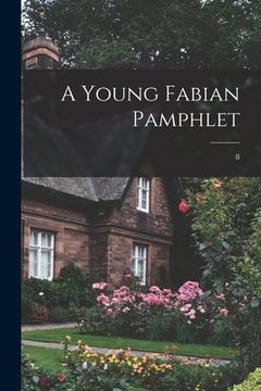 portada A Young Fabian Pamphlet; 8 (en Inglés)