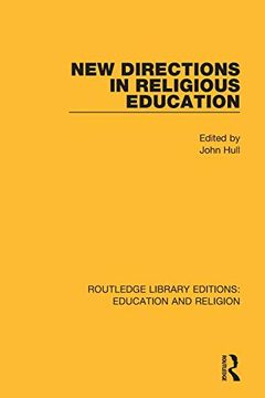 portada New Directions in Religious Education (Routledge Library Editions: Education and Religion) (in English)