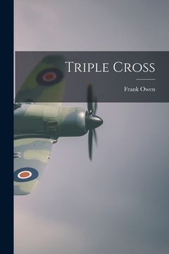 portada Triple Cross (en Inglés)