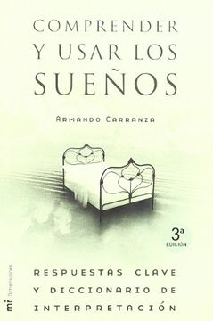 portada Comprender Y Usar Los Suenos (Spanish Edition)