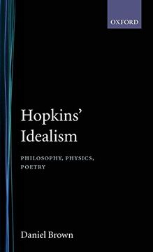 portada Hopkins' Idealism: Philosophy, Physics, Poetry (en Inglés)