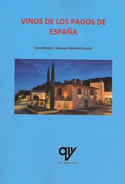 portada Los Vinos de los Pagos de España (in Spanish)