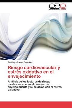 portada riesgo cardiovascular y estres oxidativo en el envejecimiento