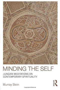 portada Minding the Self: Jungian meditations on contemporary spirituality