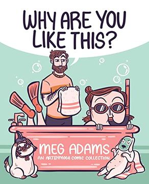 portada Why are you Like This? An Artbymoga Comic Collection (in English)