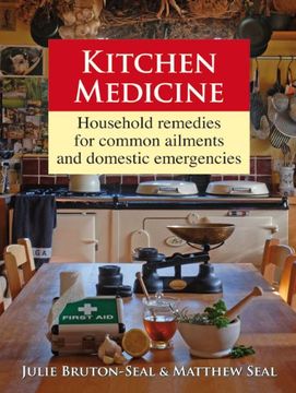 portada Kitchen Medicine: Household Remedies for Common Ailments and Domestic Emergencies