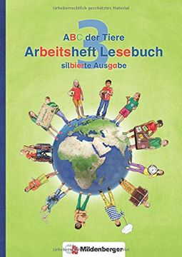 portada Abc der Tiere 3 - Arbeitsheft Lesebuch, Silbierte Ausgabe. Neubearbeitung (in German)
