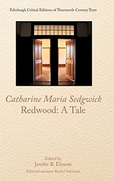 portada Catharine Sedgwick, Redwood: A Tale (Edinburgh Critical Editions of Nineteenth-Century Texts)